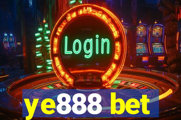 ye888 bet